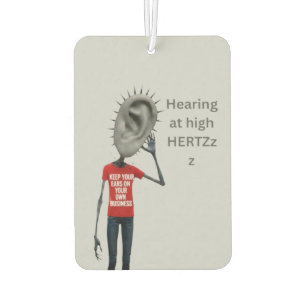 Keep your ears on your own business car air freshener