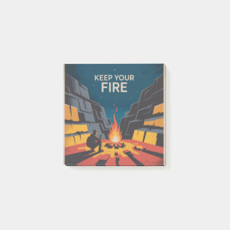 Keep Your Fire Post-it Notes