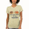 Keep your hands off my KOLACHES! shirt