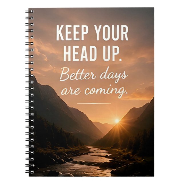 🌤️ Keep Your Head Up Daily Inspiration And Hope ✨ Notebook (Front)