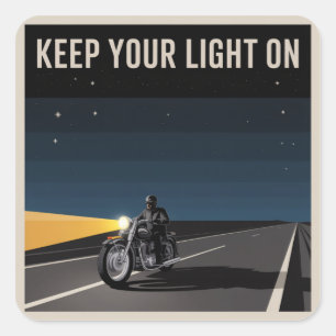 Keep Your Light On Square Sticker