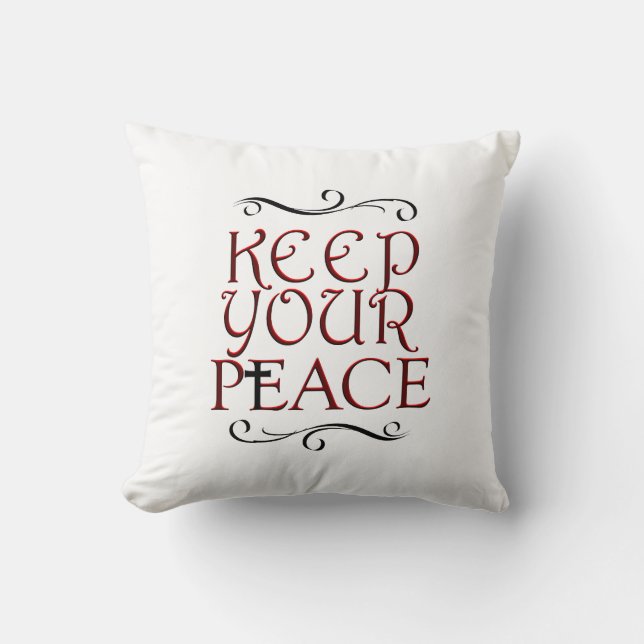 KEEP YOUR PEACE CUSHION (Front)