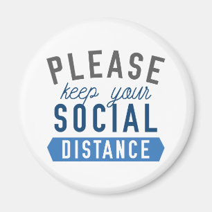 Keep Your Social Distance Magnet