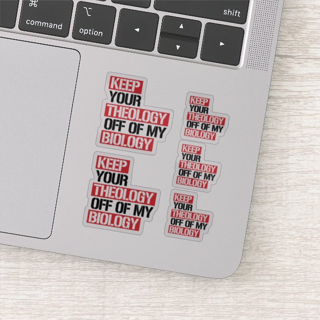 Keep Your Theology Off of my Biology (Detail)