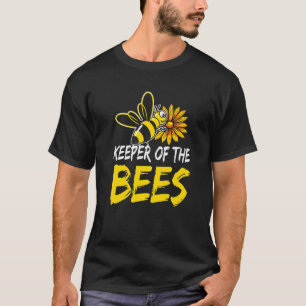 Keeper Of The Bees Beekeeping Beehive Honey Bees T-Shirt