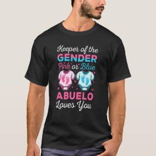 Keeper Of The Gender Abuelo Loves You Baby Shower  T-Shirt
