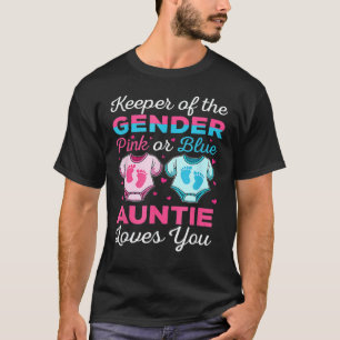 Keeper Of The Gender Auntie Baby Gender Reveal T-Shirt