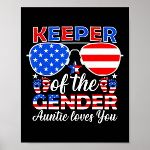 Keeper Of The Gender Auntie Loves You 4th Of July Poster