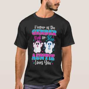 Keeper Of The Gender Auntie Loves You Baby Announc T-Shirt