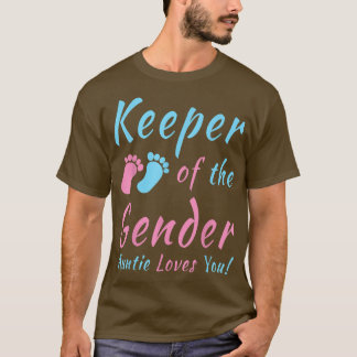 Keeper of the Gender Auntie Loves You Gender Revea T-Shirt