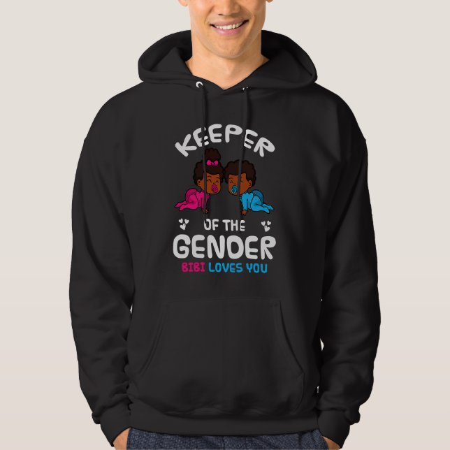 Keeper of the Gender Bibi Loves You African Americ Hoodie (Front)