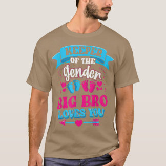 Keeper Of The Gender Big Bro Loves You Gender Reve T-Shirt