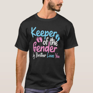 Keeper Of The Gender Big Brother Loves You Gender  T-Shirt