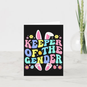 Keeper Of The Gender Boy Or Girl Easter Bunny Gend Card