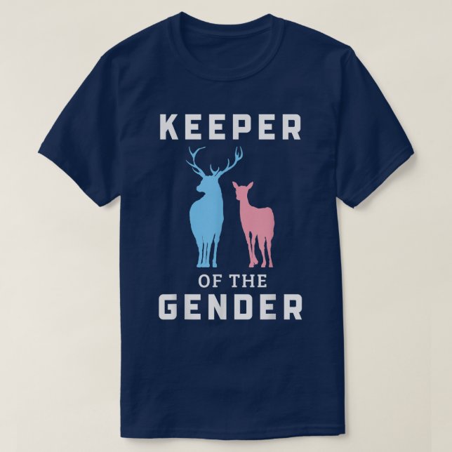 Keeper Of The Gender Buck Or Doe Gender Reveal  T-Shirt (Design Front)
