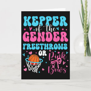 Keeper Of The Gender Free Throws Or Pink Bows Reve Card