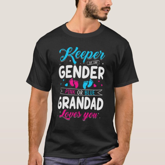 Keeper Of The Gender Grandad Loves You Baby Announ T-Shirt (Front)