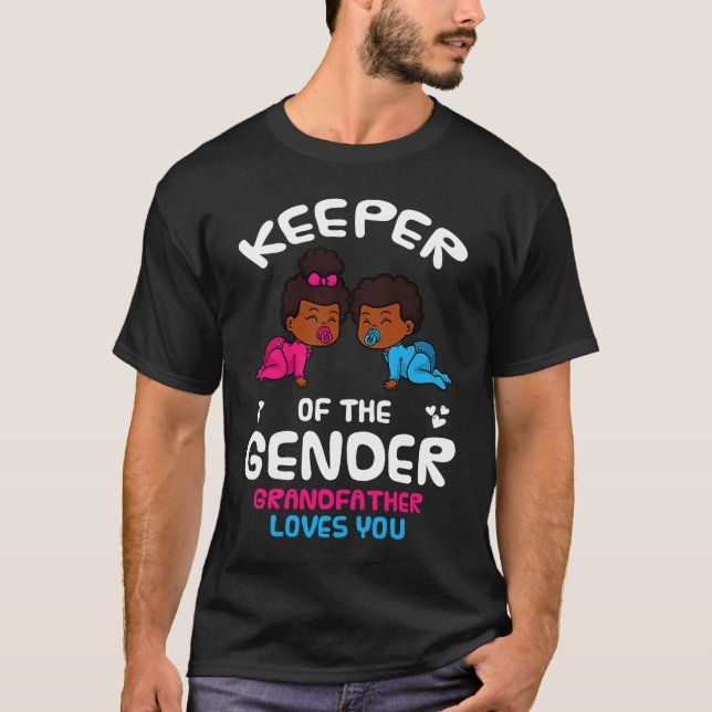 Keeper of the Gender Grandfather Loves You African T-Shirt (Front)