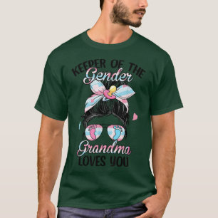 Keeper Of The Gender Grandma Loves You Gender Reve T-Shirt
