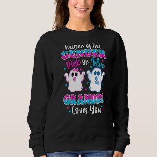 Keeper Of The Gender Grandpa Loves You Baby Announ Sweatshirt