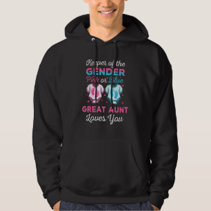 Keeper Of The Gender Great Aunt Loves You Baby Sho Hoodie