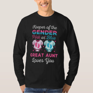 Keeper Of The Gender Great Aunt Loves You Baby Sho T-Shirt