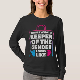 Keeper of the Gender looks like Gender Reveal T-Shirt