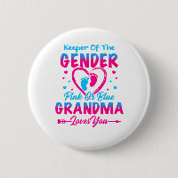 Keeper Of The Gender Pink or Blue Grandma Love You