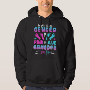 Keeper Of The Gender Pink Or Blue Grandpa Loves Yo Hoodie