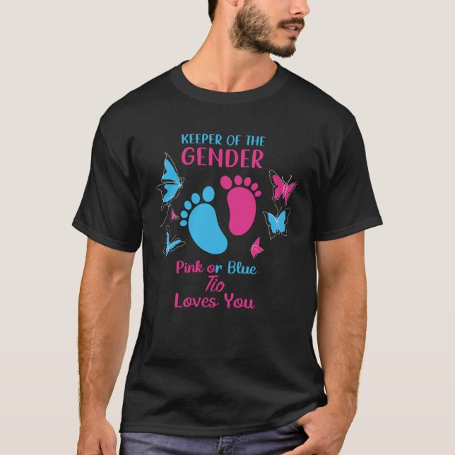 Keeper Of The Gender Pink Or Blue Tio Loves You Ge T-Shirt (Front)