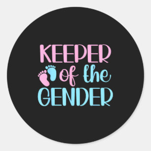 Keeper Of The Gender Pregnancy Announcement Gender Classic Round Sticker