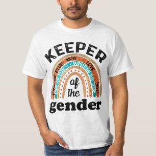 Keeper Of The Gender Rainbow Gender Reveal Baby Sh T-Shirt