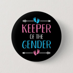 Keeper of the gender reveal baby announcement 6 cm round badge