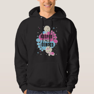 Keeper Of The Gender Reveal Baby Announcement Part Hoodie