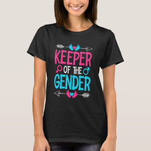 Keeper Of The Gender Reveal Baby Announcement Part T-Shirt