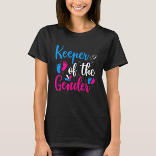 Keeper Of The Gender Reveal Baby Announcement Part T-Shirt