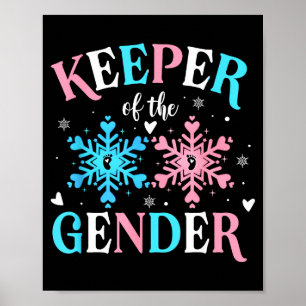 Keeper Of The Gender Reveal Baby Snowflake Nk Or B Poster