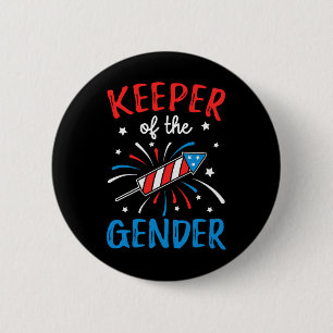 Keeper Of The Gender Reveal Funny 4th Of July Ba  6 Cm Round Badge