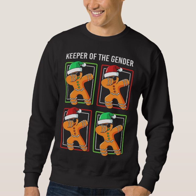 Keeper Of The Gender Reveal Gingerbread Christmas Sweatshirt (Front)