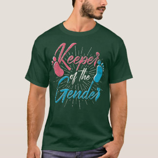Keeper Of The Gender Reveal Party Baby Shower Gend T-Shirt