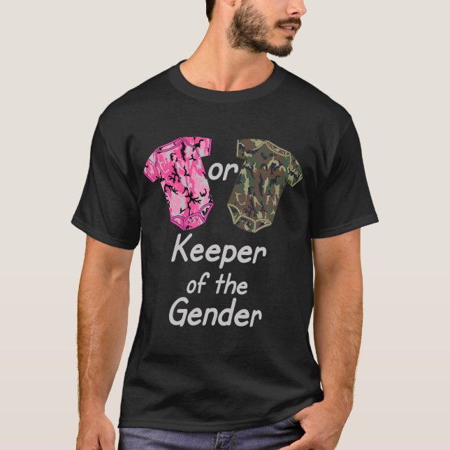 Keeper Of The Gender Reveal Pink Or Green Camoufla T-Shirt (Front)