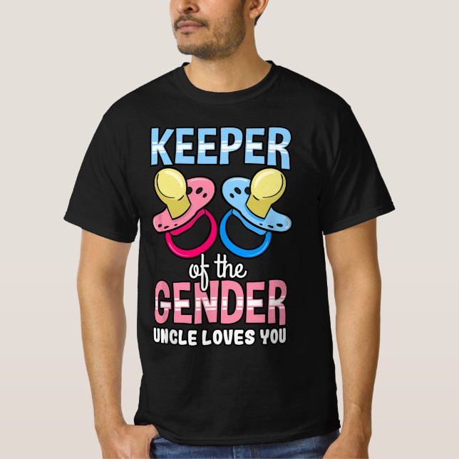 Keeper Of The Gender Uncle Loves You Baby Shower N T-Shirt (Front)