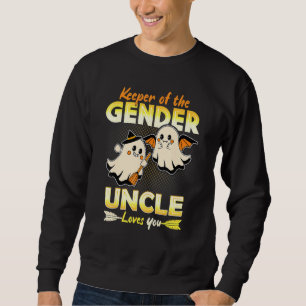 Keeper of the Gender Uncle Loves You Reveal Hallow Sweatshirt