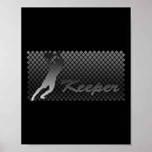 Keeper Soccer Goalie Goalkeeper Net Design Poster