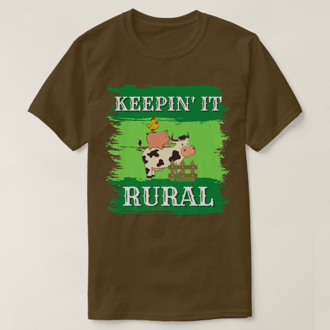 Keepin' it Rural, Pigs, cows chickens, farmers mar T-Shirt (Design Front)