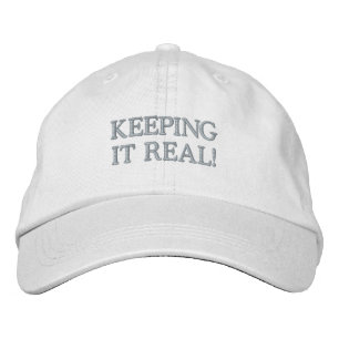 KEEPING IT REAL! cap (women's)