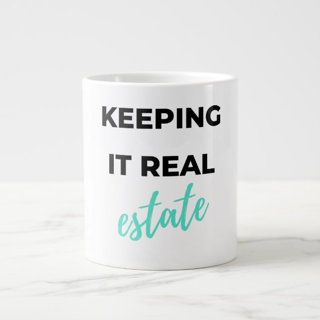 Keeping It Real Estate 2 Large Coffee Mug (Front)