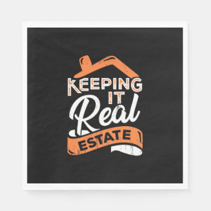 Keeping It Real Estate Napkin