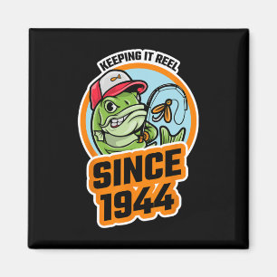 Keeping It Reel Since 1944 Fisherman Fisherwoman B Magnet
