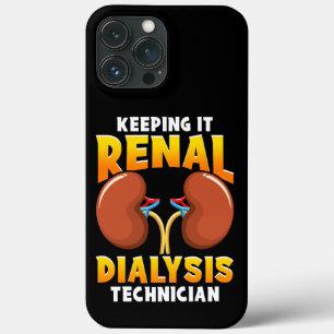 Keeping it Renal Dialysis Technician Kidney Group  iPhone 13 Pro Max Case
